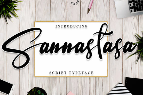 Enhance Your Campaigns with Sannastasa Font