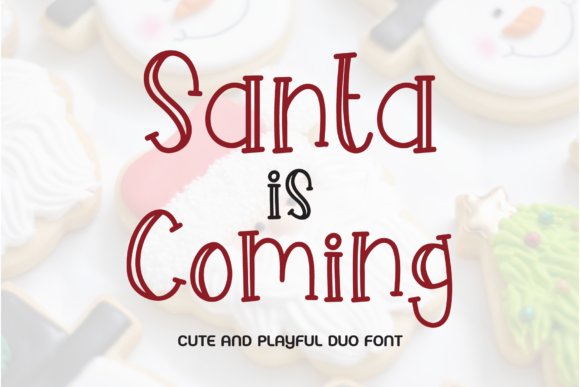 Enhance Your Campaigns with the Playful Santa is Coming Font