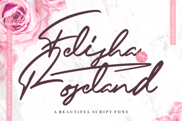 Felisha Roseland Font: A Smooth Script for Editorial Design