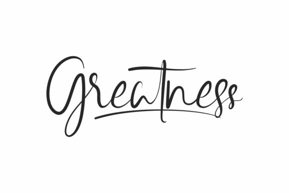 Greatness: A Designer’s Take on This Script Amp Font
