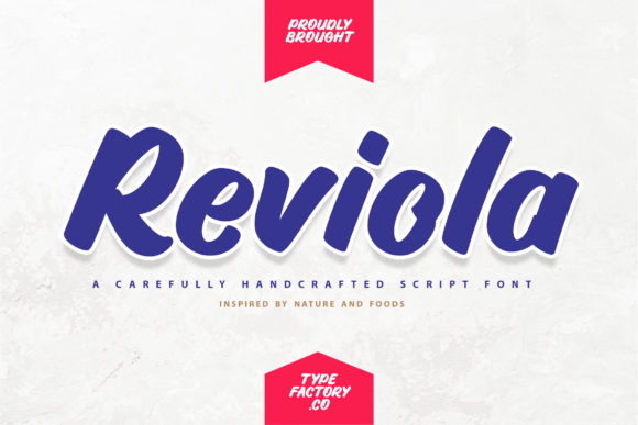 Reviola: A Bold and Brushed Font for Your Brand